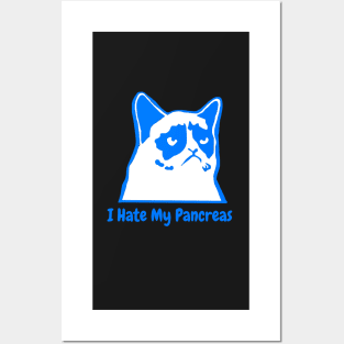 I Hate My Pancreas - Blue Posters and Art